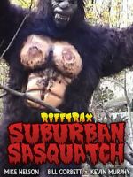 Watch RiffTrax: Suburban Sasquatch Gomovies