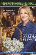 Watch Martha, Inc.: The Story of Martha Stewart Gomovies