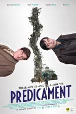 Watch Predicament Gomovies