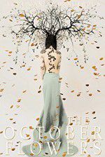 Watch The October Flowers Gomovies