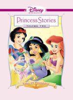 Watch Disney Princess Stories Volume Two: Tales of Friendship Gomovies