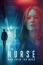 Watch The Nurse Who Knew Too Much Gomovies123