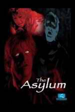 Watch The Asylum Gomovies