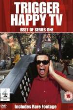 Watch Trigger Happy TV - Best Of Series 1 Gomovies