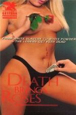 Watch Death Brings Roses Gomovies