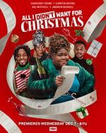 Watch All I Didn\'t Want for Christmas Gomovies