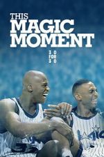 Watch This Magic Moment Gomovies