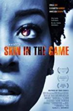 Watch Skin in the Game Gomovies
