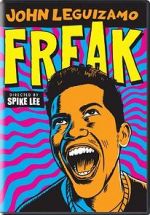 Watch John Leguizamo: Freak Gomovies