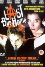 Watch The Last Bus Home Gomovies