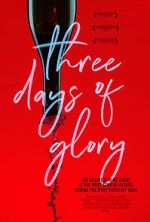 Watch Three Days of Glory Gomovies