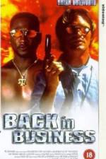 Watch Back in Business Gomovies