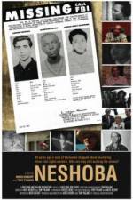 Watch Neshoba Gomovies