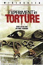 Watch Experiment in Torture Gomovies