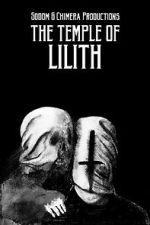 Watch The Temple of Lilith (Short 2017) Gomovies