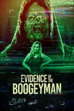Watch Evidence of the Boogeyman Gomovies