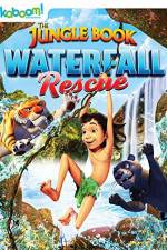 Watch The Jungle Book: Waterfall Rescue Gomovies
