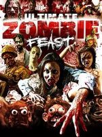 Watch Ultimate Zombie Feast Gomovies