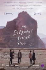 Watch An Elephant Sitting Still Gomovies