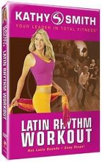 Watch Kathy Smith: Latin Rhythm Workout Gomovies