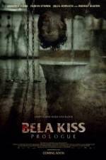 Watch Bela Kiss Prologue Gomovies