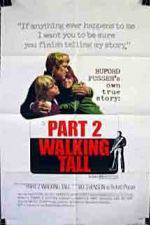 Watch Walking Tall Part II Gomovies