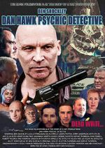 Watch Dan Hawk Psychic Detective Gomovies