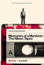 Watch Memories of a Murderer: The Nilsen Tapes Gomovies