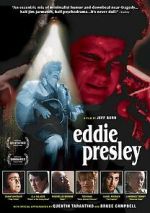 Watch Eddie Presley Gomovies