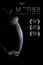 Watch Mother Caring for 7 Billion Gomovies