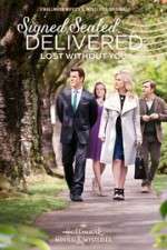 Watch Signed, Sealed, Delivered: Lost Without You Gomovies