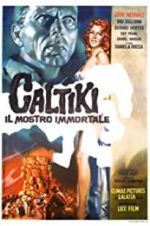 Watch Caltiki, the Immortal Monster Gomovies