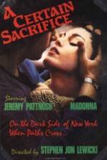 Watch A Certain Sacrifice Gomovies