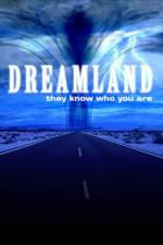 Watch Dreamland (2007) Gomovies