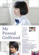 Watch My Pretend Girlfriend Gomovies