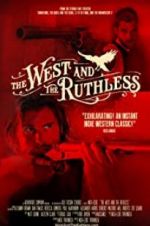 Watch The West and the Ruthless Gomovies