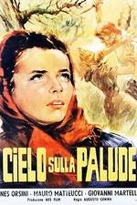 Watch Cielo sulla palude Gomovies
