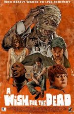 Watch Nathan Thomas Milliner\'s a Wish for the Dead Gomovies