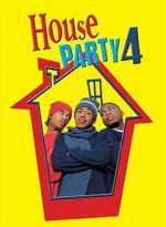 Watch House Party 4: Down to the Last Minute Gomovies
