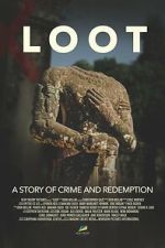 Watch LOOT: A Story of Crime and Redemption Gomovies