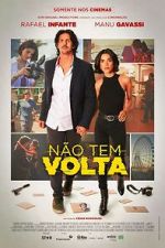 Watch No Tem Volta Gomovies