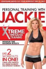 Watch Personal Training With Jackie: Xtreme Timesaver Training Gomovies