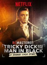 Watch ReMastered: Tricky Dick and the Man in Black Gomovies