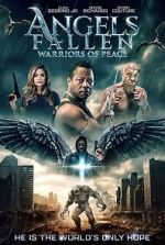 Watch Angels Fallen: Warriors of Peace Gomovies