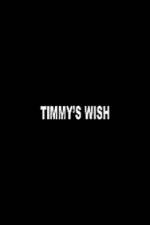 Watch Timmy's Wish Gomovies