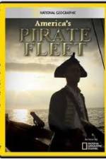 Watch National Geographic Americas Pirate Fleet Gomovies