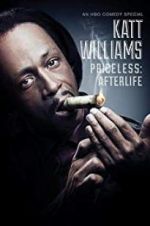 Watch Katt Williams: Priceless: Afterlife Gomovies