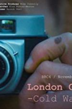 Watch London Calling: Cold War Letters Gomovies