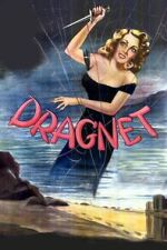 Watch Dragnet Gomovies