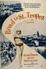Watch Road to Saint Tropez Gomovies
